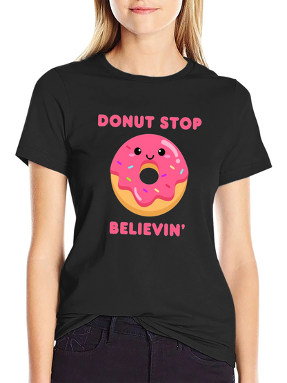 Donut Stop Believin Graphic Tee - Black