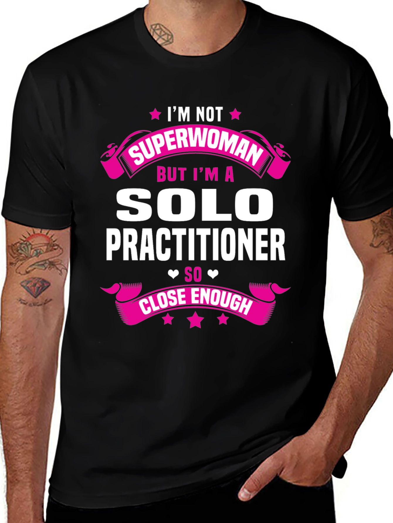 Solo Practitioner T-Shirt - Superwoman Funny Tee