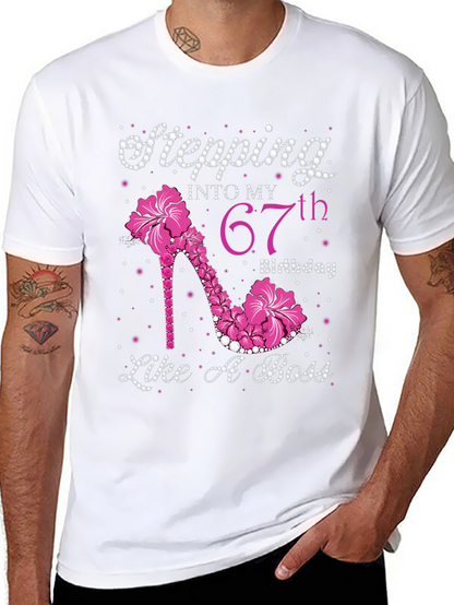 Stepping Into My 67th Birthday T-Shirt