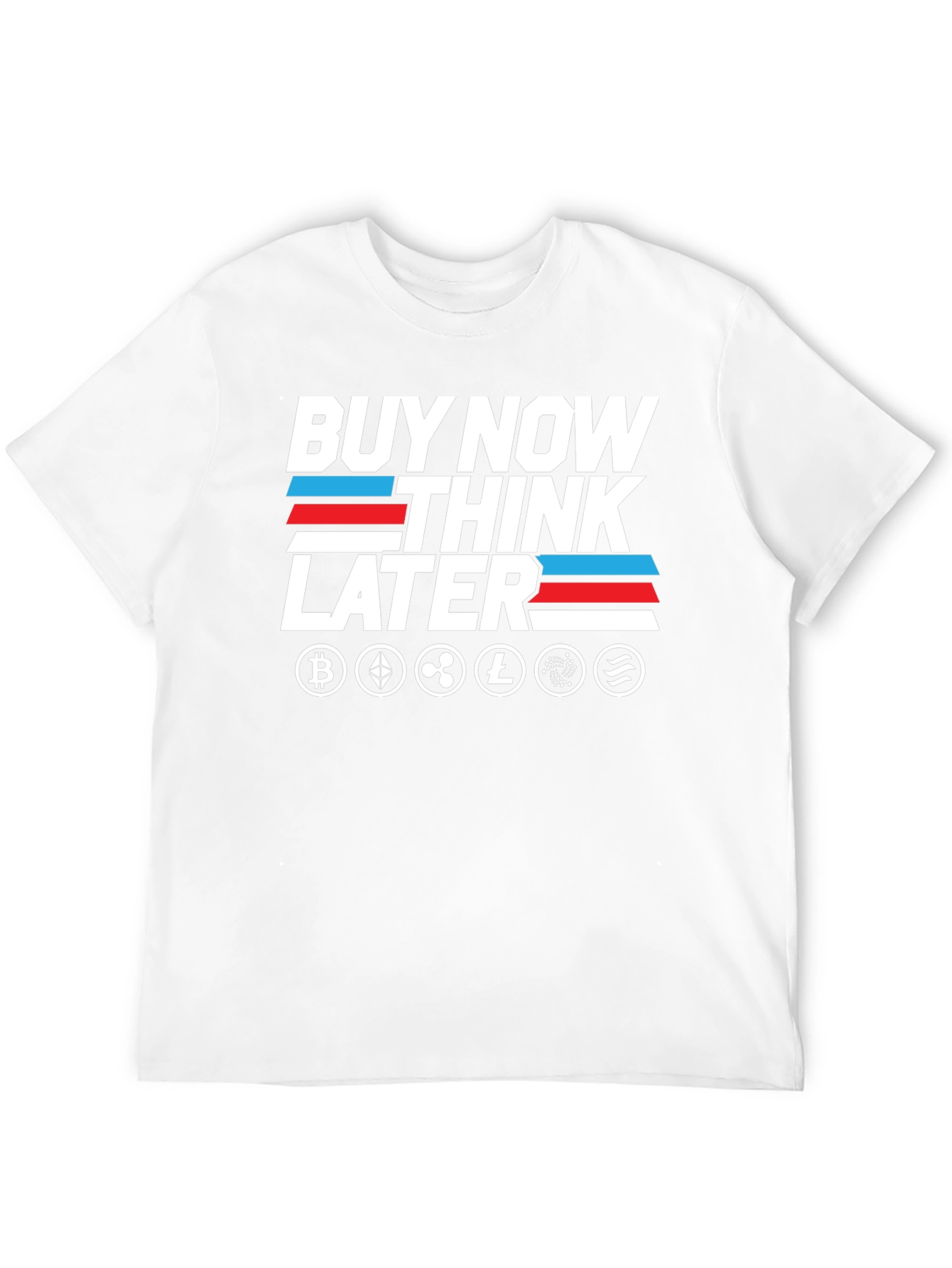 Crypto T-Shirt - Buy Now Think Later Tee