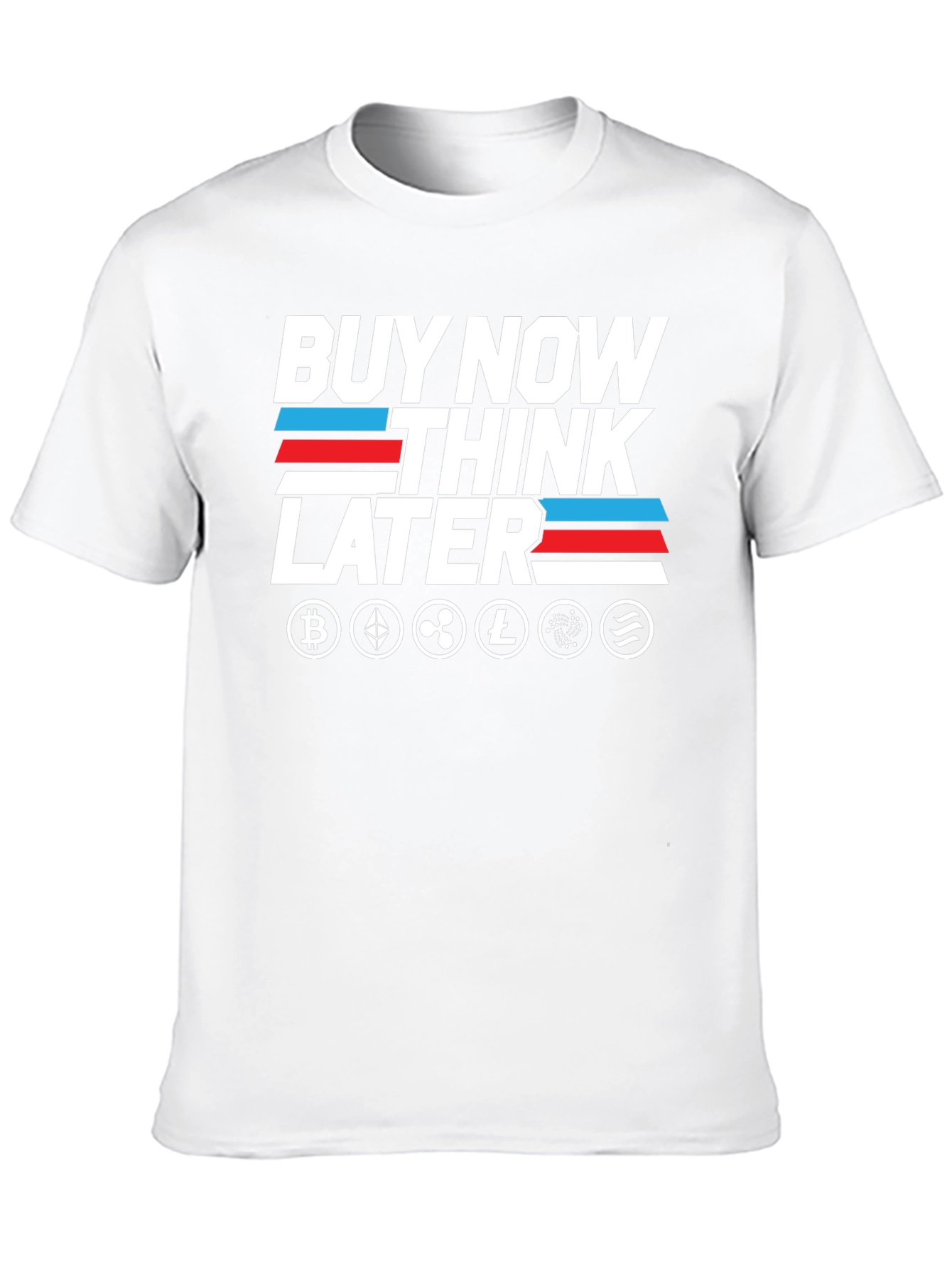 Crypto T-Shirt - Buy Now Think Later Tee