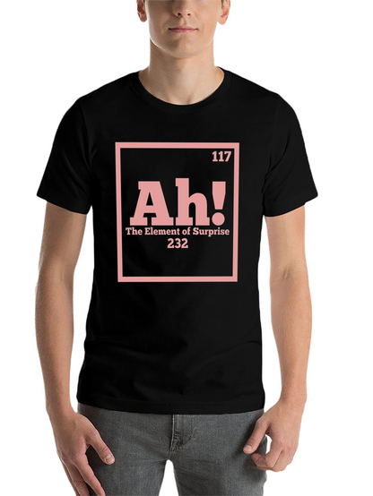 Element of Surprise Novelty T-Shirt