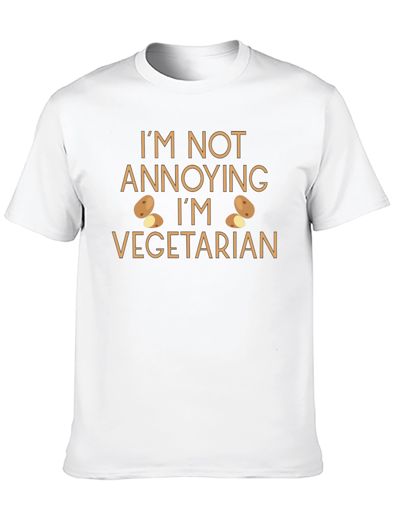 Funny Vegetarian T-Shirt - Im Not Annoying Tee