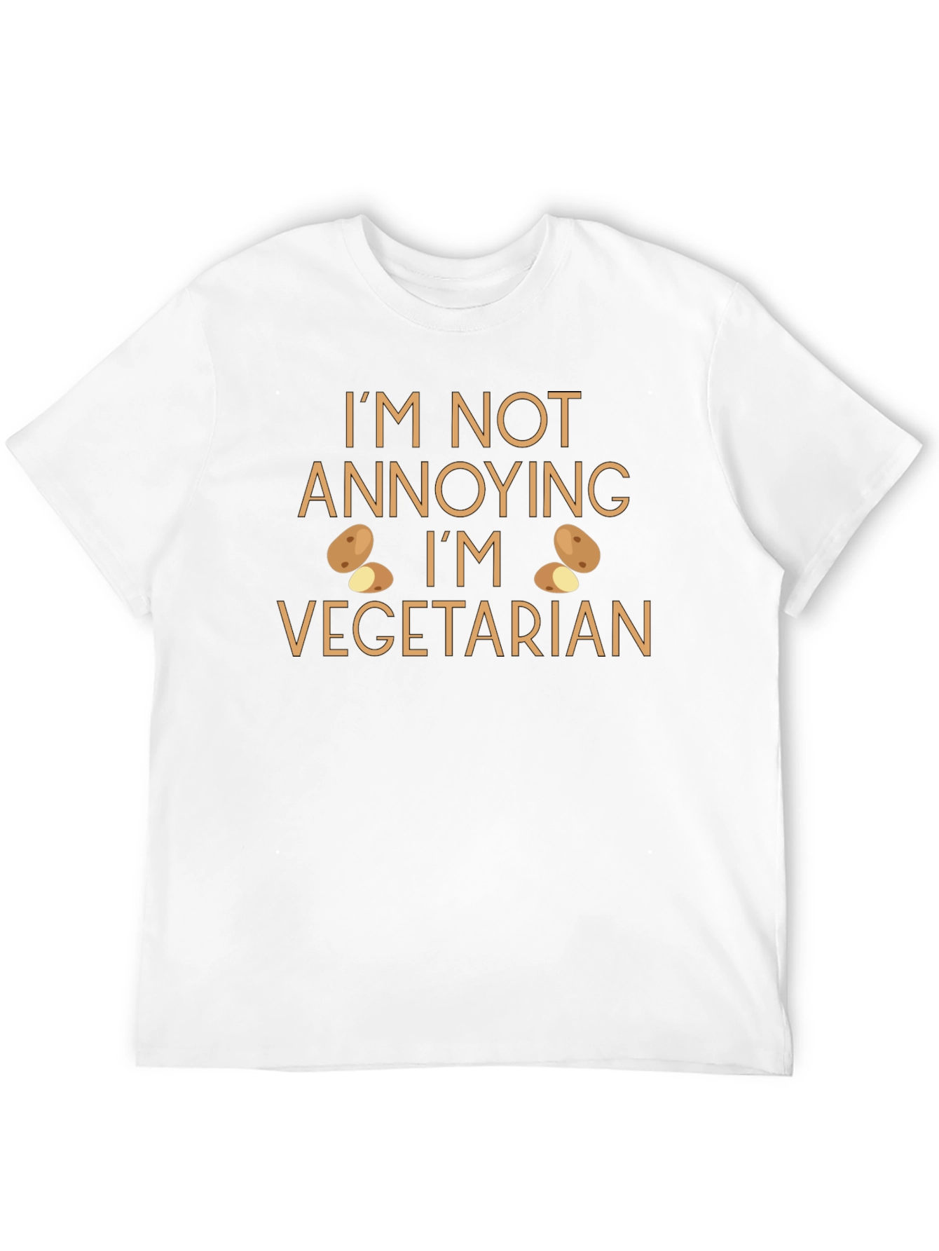 Funny Vegetarian T-Shirt - Im Not Annoying Tee