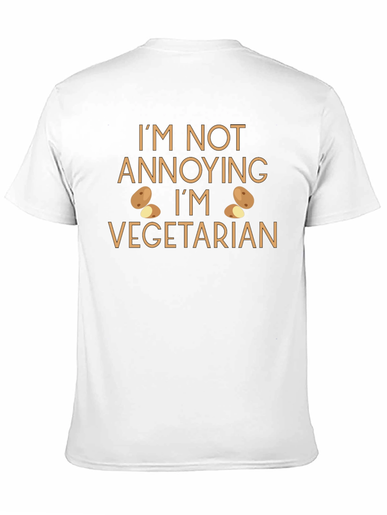 Funny Vegetarian T-Shirt - Im Not Annoying Tee