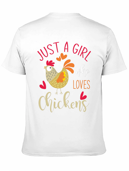 Just A Girl Who Loves Chickens T-Shirt