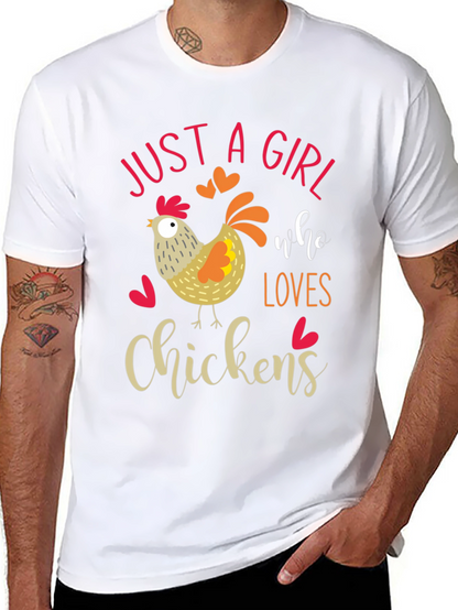 Just A Girl Who Loves Chickens T-Shirt