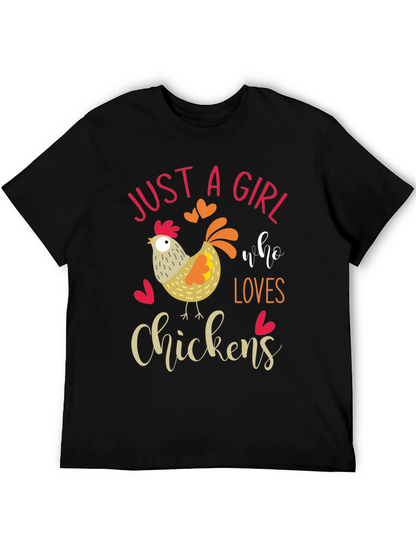 Just A Girl Who Loves Chickens T-Shirt