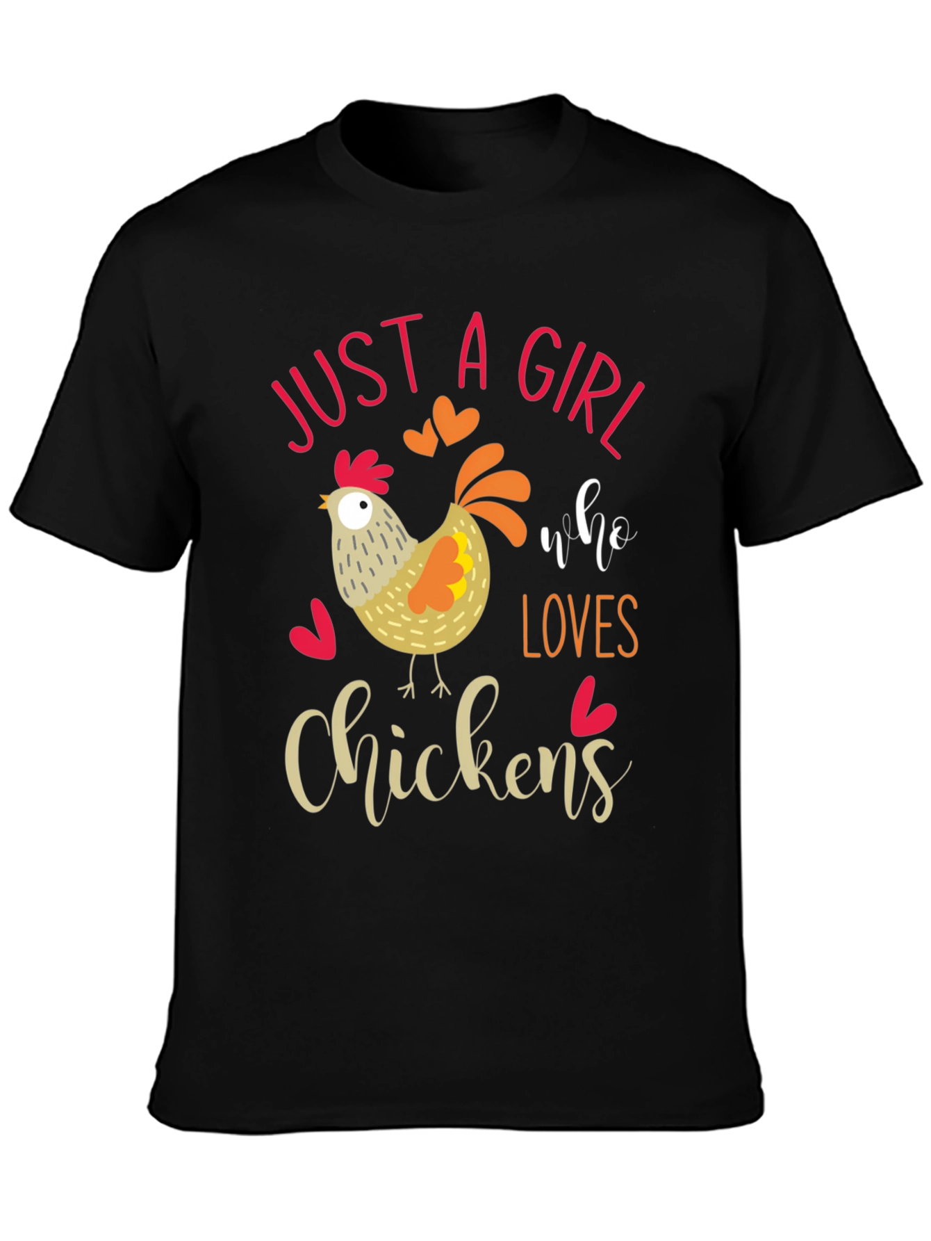 Just A Girl Who Loves Chickens T-Shirt