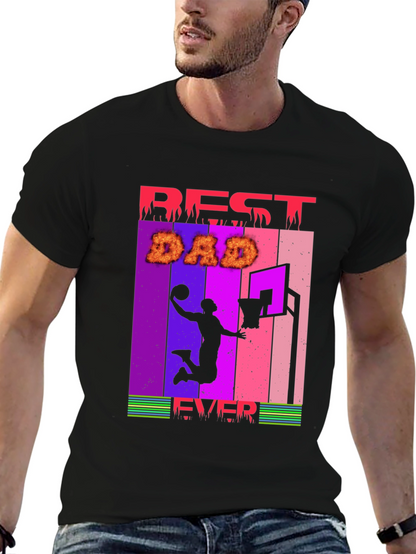 Best Dad Ever Basketball Graphic T-Shirt