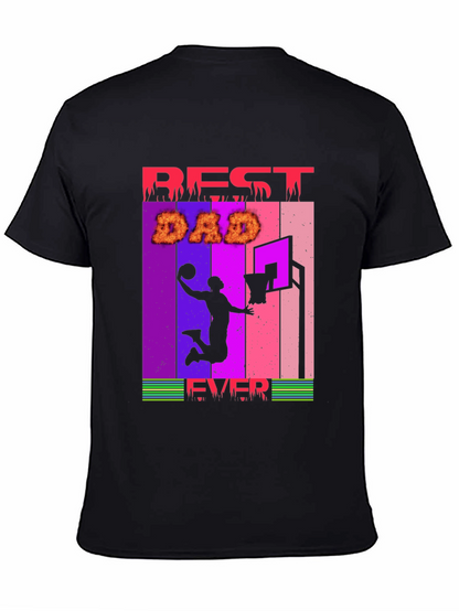 Best Dad Ever Basketball Graphic T-Shirt