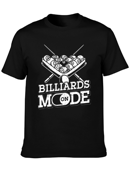 Billiards Mode On Graphic Tee - Pool Player T-Shirt