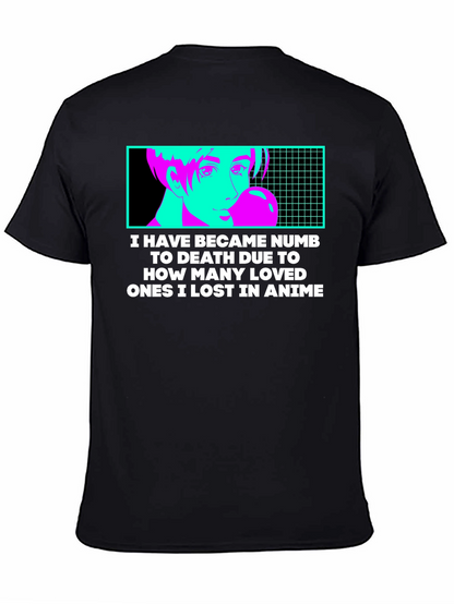 Anime Lover T-Shirt - Numb to Death Anime Tee