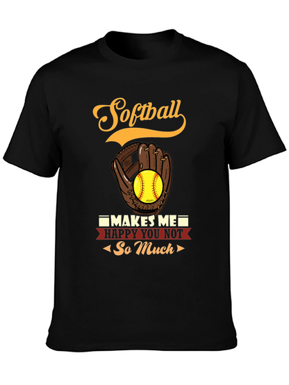 Softball Makes Me Happy T-Shirt