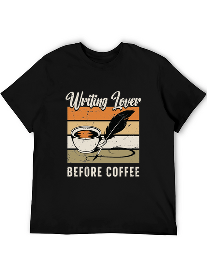 Writing Lover Before Coffee T-Shirt