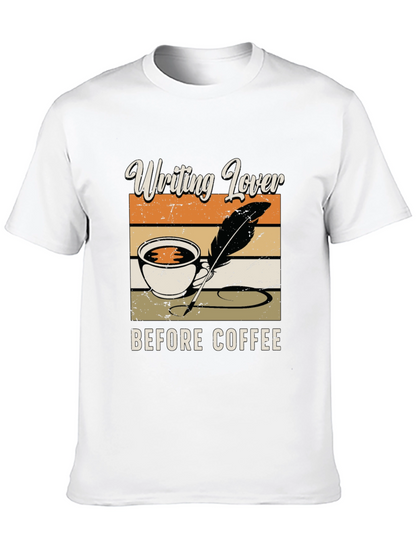 Writing Lover Before Coffee T-Shirt