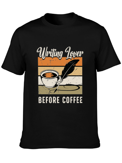 Writing Lover Before Coffee T-Shirt