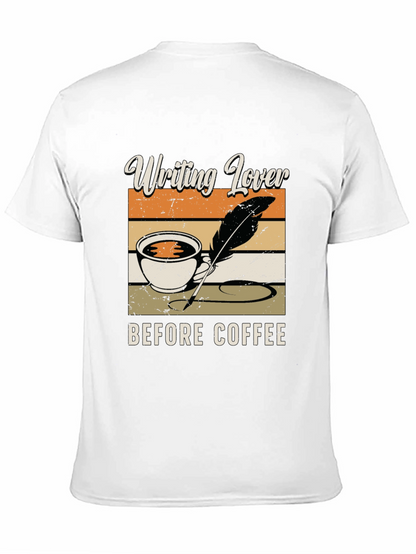 Writing Lover Before Coffee T-Shirt