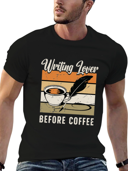 Writing Lover Before Coffee T-Shirt