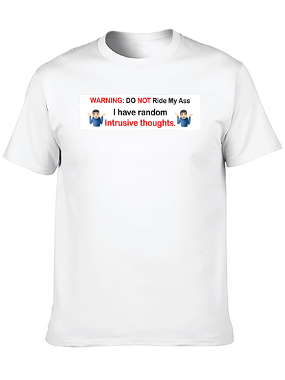 Warning: Do Not Ride My Ass T-Shirt