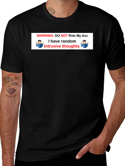 Warning: Do Not Ride My Ass T-Shirt