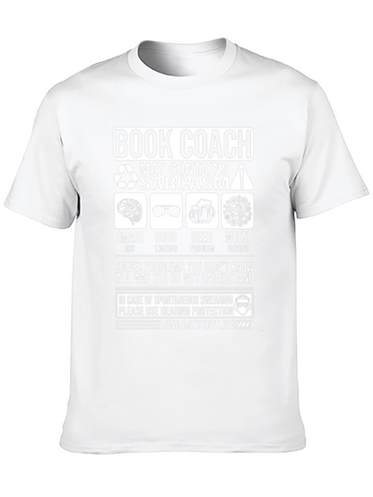 Book Coach Sarcastic Humor T-Shirt