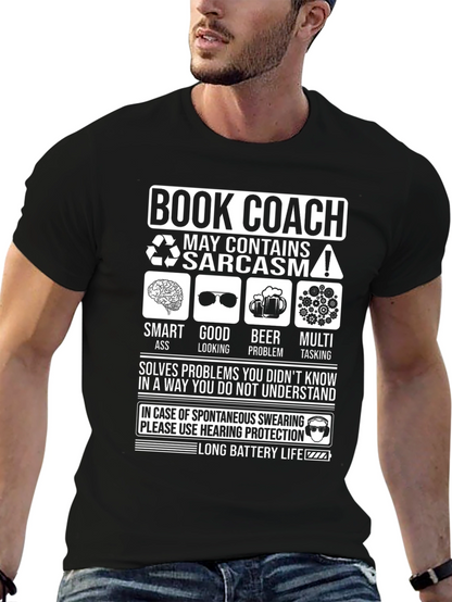 Book Coach Sarcastic Humor T-Shirt