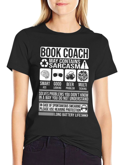 Book Coach Sarcastic Humor T-Shirt