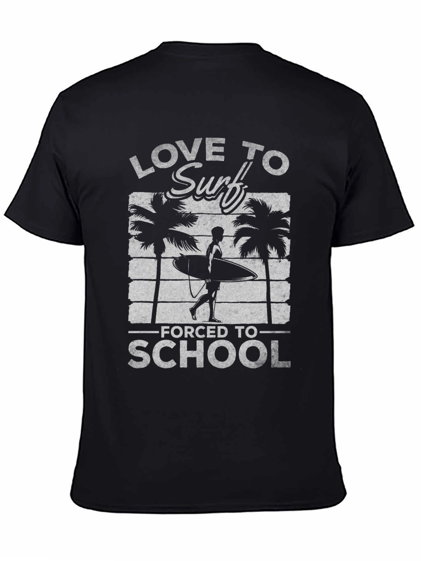 Love to Surf Forced to School Black T-Shirt