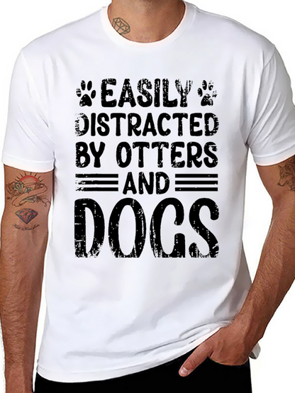Easily Distracted By Otters and Dogs Black T-Shirt
