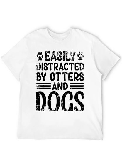 Easily Distracted By Otters and Dogs Black T-Shirt