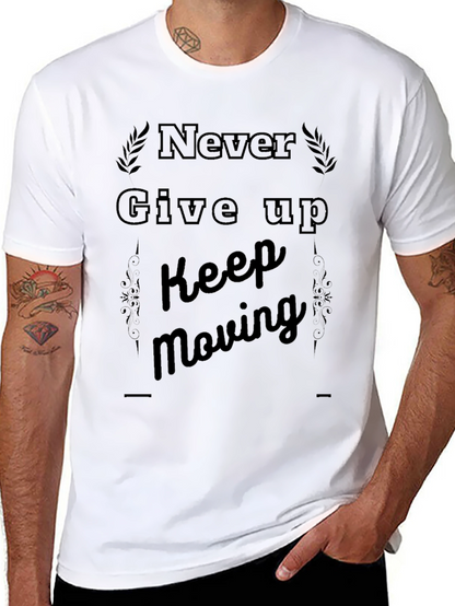 Motivational Black T-Shirt - Never Give Up
