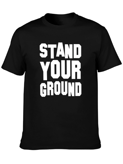 Stand Your Ground T-Shirt