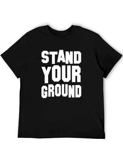 Stand Your Ground T-Shirt