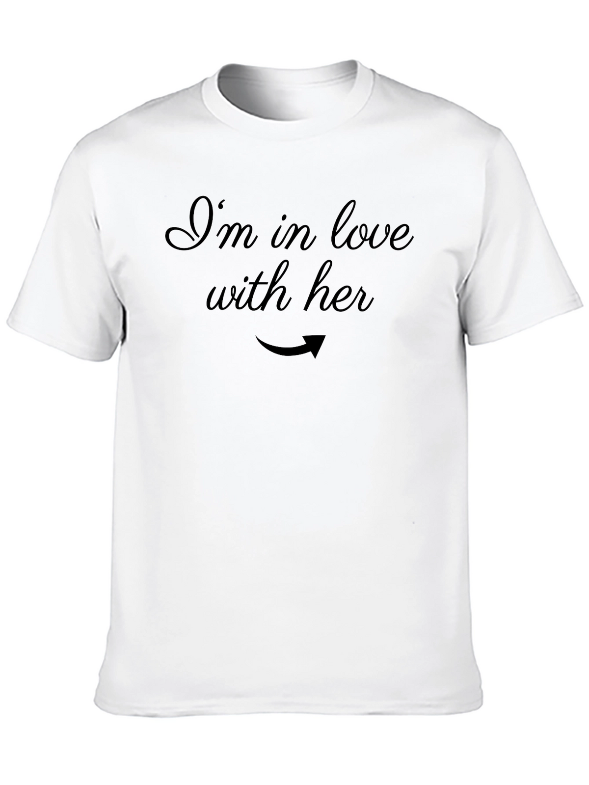 Im in Love with Her T-Shirt