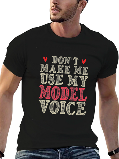 Model Voice Graphic T-Shirt - Funny Unisex Tee