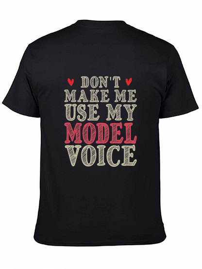 Model Voice Graphic T-Shirt - Funny Unisex Tee