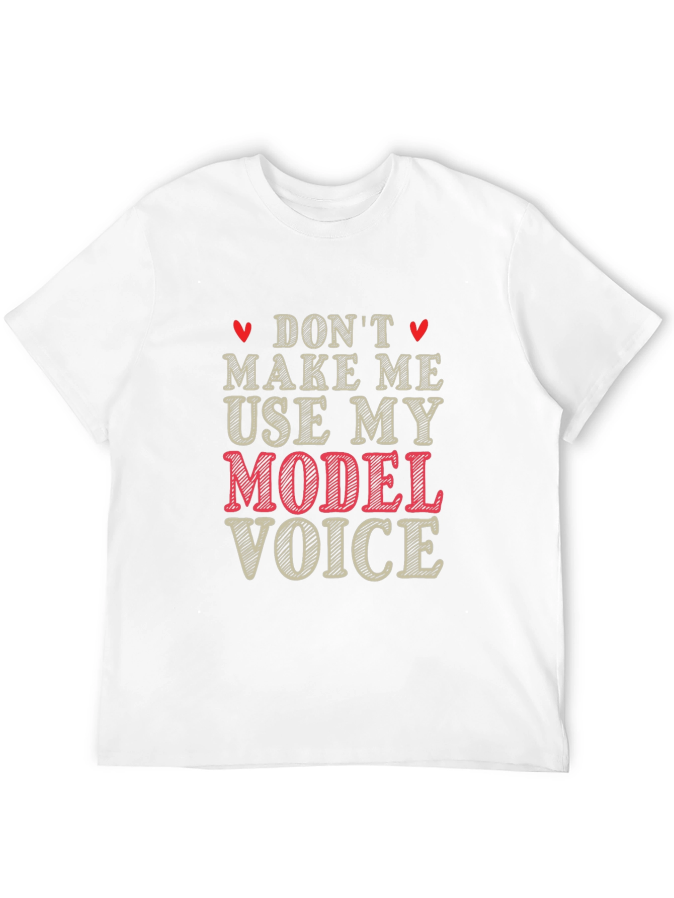 Model Voice Graphic T-Shirt - Funny Unisex Tee