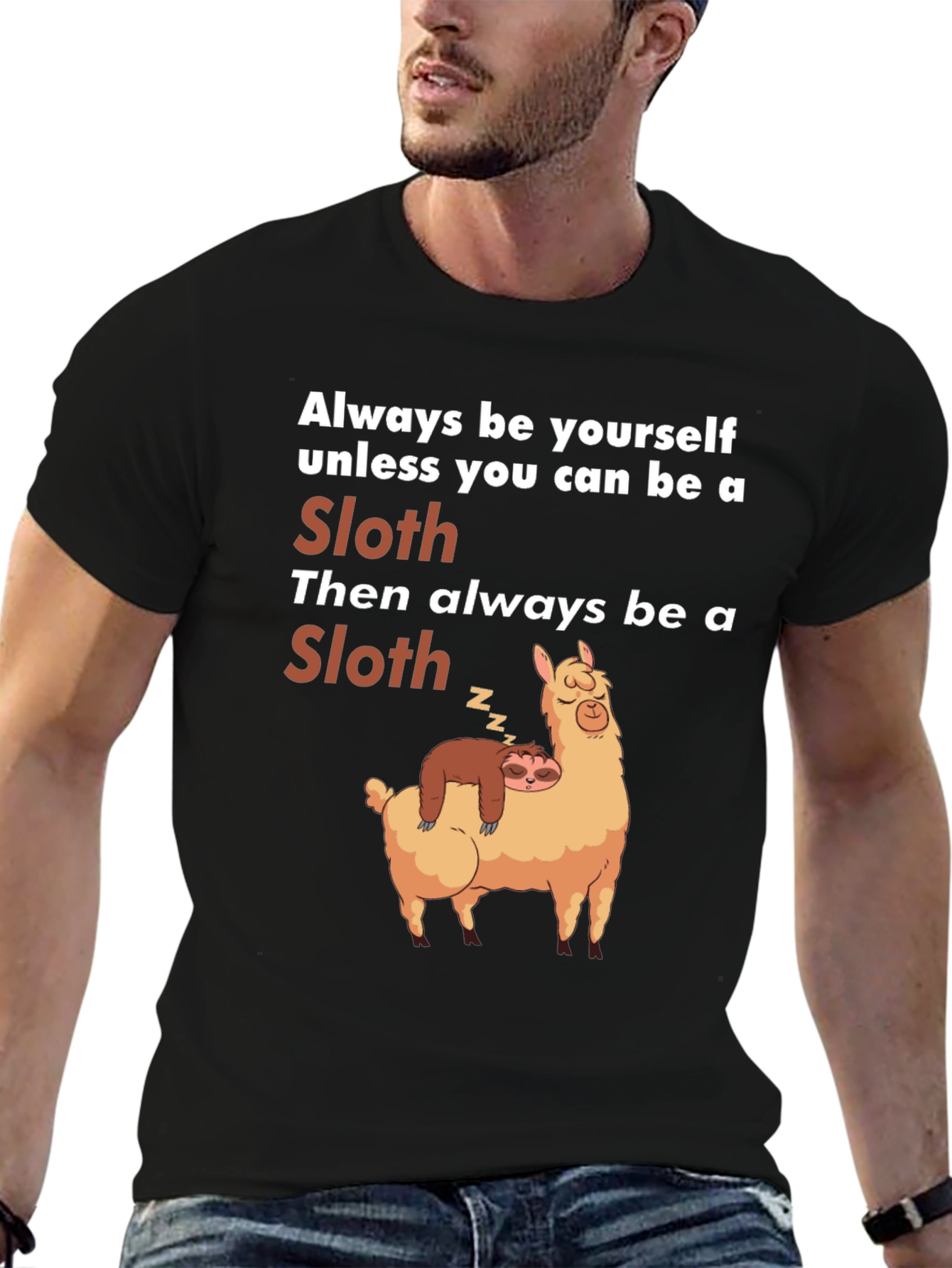 Funny Sloth Llama T-Shirt Always Be Yourself Graphic Tee