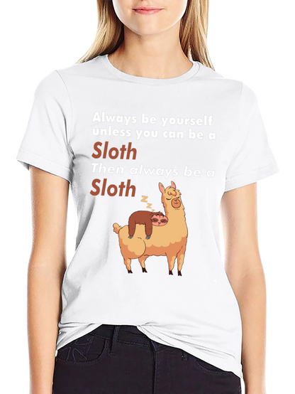 Funny Sloth Llama T-Shirt Always Be Yourself Graphic Tee