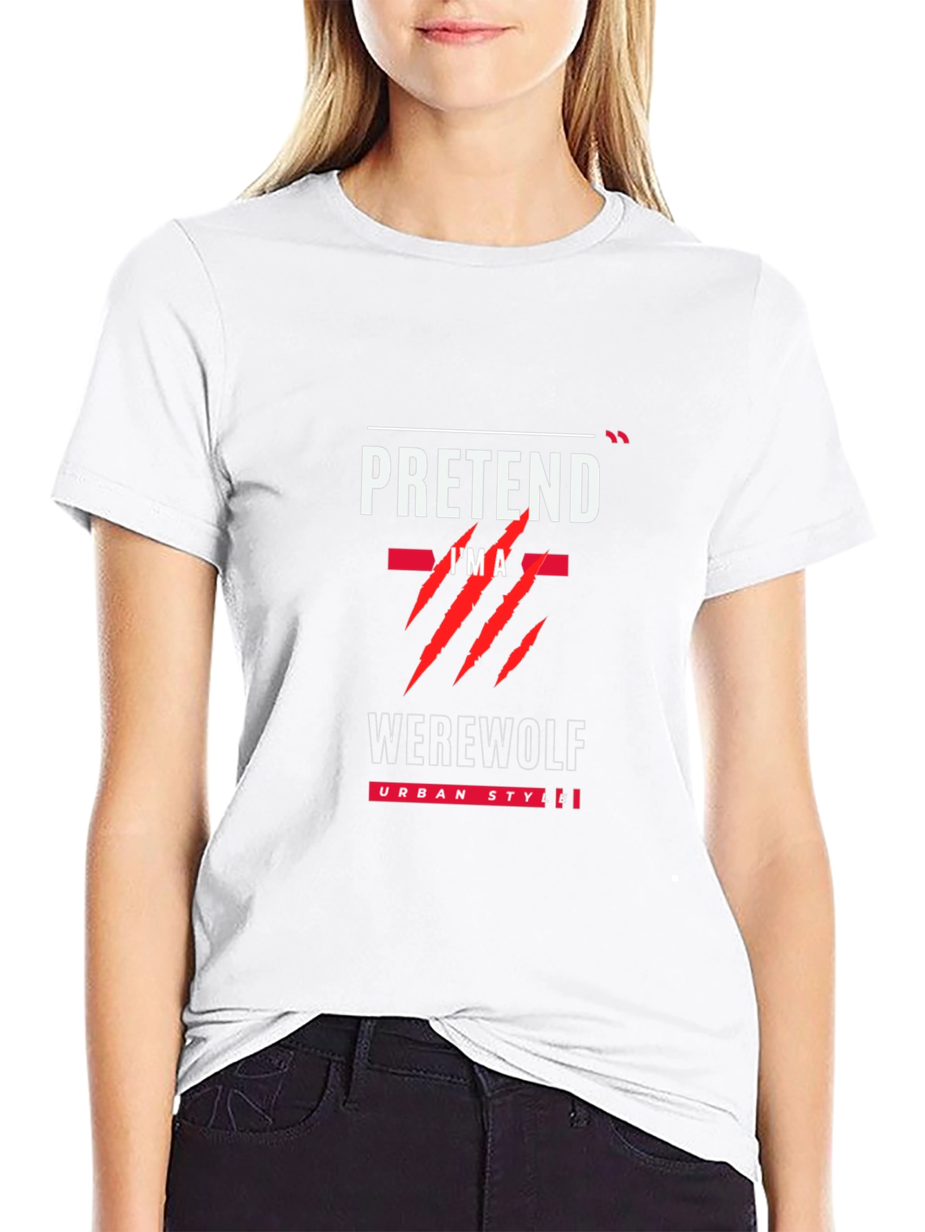 Pretend Im A Werewolf Black T-Shirt