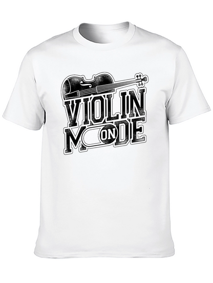 Violin Mode ON Graphic T-Shirt - Music Lover Tee