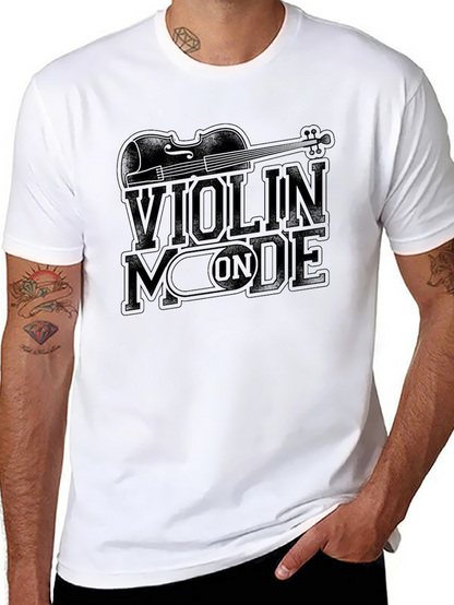 Violin Mode ON Graphic T-Shirt - Music Lover Tee
