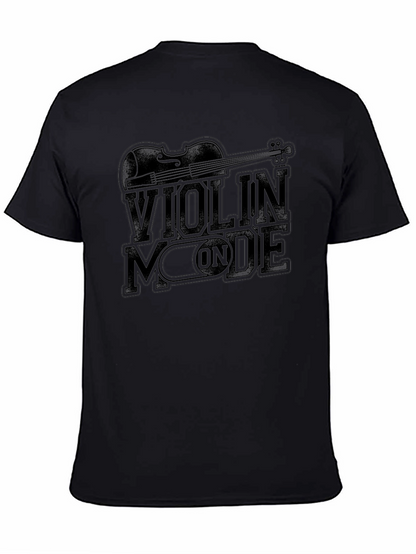 Violin Mode ON Graphic T-Shirt - Music Lover Tee