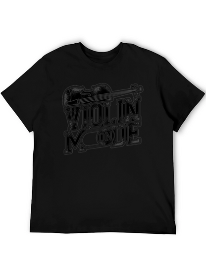 Violin Mode ON Graphic T-Shirt - Music Lover Tee