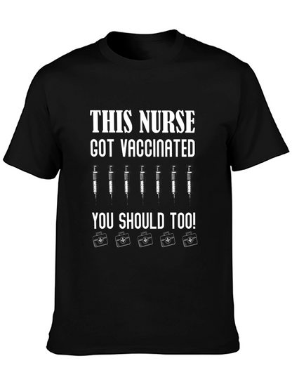 Vaccinated Nurse Graphic T-Shirt - Get Yours Today!