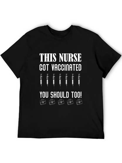 Vaccinated Nurse Graphic T-Shirt - Get Yours Today!