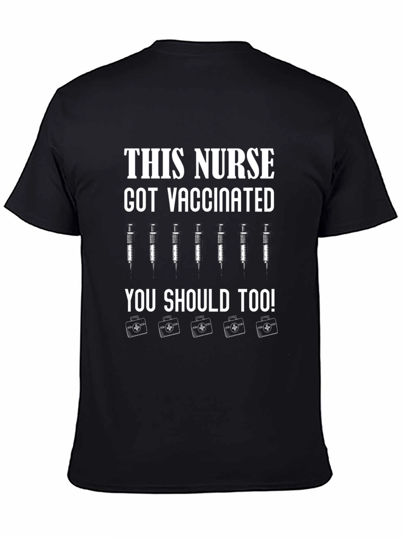 Vaccinated Nurse Graphic T-Shirt - Get Yours Today!