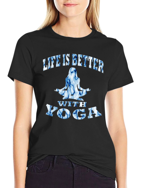Life is Better with Yoga Graphic T-Shirt