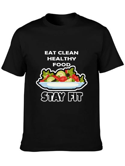 Eat Clean Healthy Food Stay Fit T-Shirt